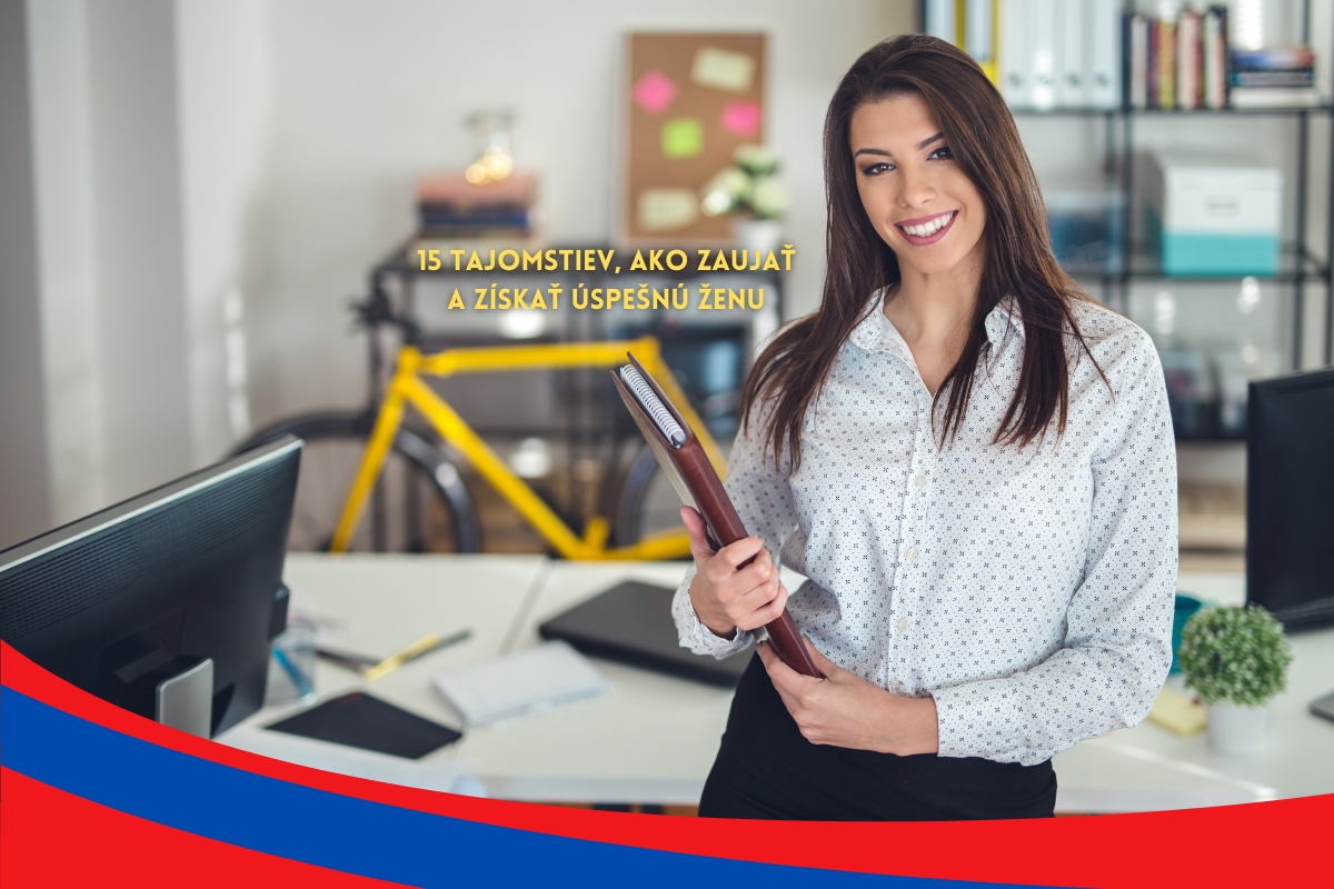 15 tajomstiev, ako zaujať a získať úspešnú ženu